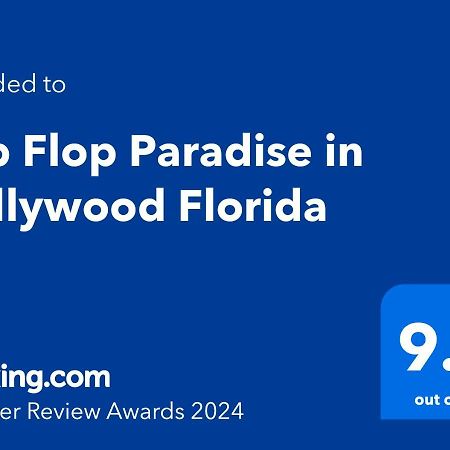 Flip Flop Paradise In Hollywood Florida Exterior foto